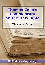 Coke's Commentary on the Holy Bible