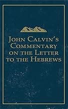 Calvin's Commentary on the Bible