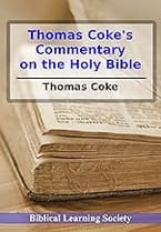 Coke's Commentary on the Holy Bible