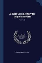 Ellicott's Commentary for English Readers