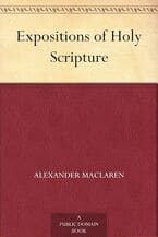 MacLaren's Expositions of Holy Scripture