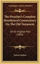 Preacher's Complete Homiletical Commentary