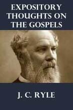 Ryle's Expository Thoughts on the Gospels