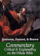 Commentary Critical and Explanatory on the Whole Bible